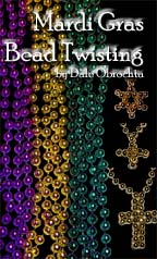Mardi Gras Beads: Bead Twisting